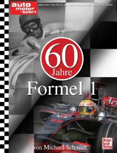 Michael Schmidt - Auto motor und sport 60 Jahre Formel 1
