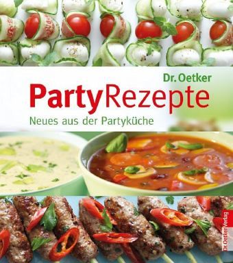 1000 Partyrezepte (Sonderausgabe : Dr. Oetker: Bücher)