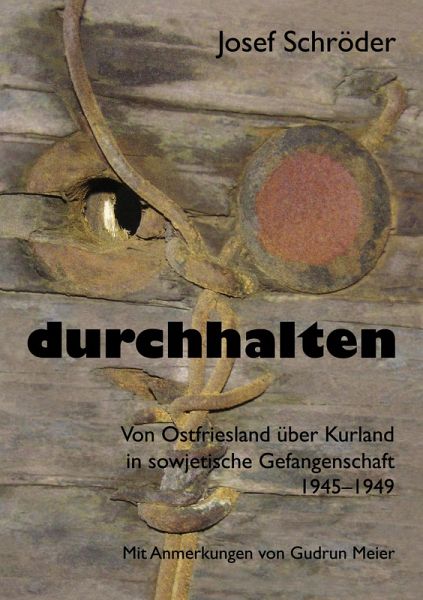 durchhalten von Josef Schröder portofrei bei bücher de