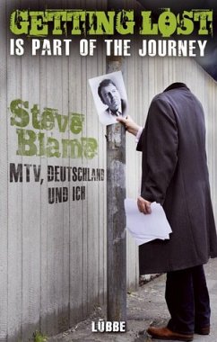 Getting Lost Is Part of the Journey - Blame, Steve