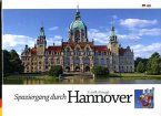 Spaziergang durch Hannover Spaziergang durch Hannover