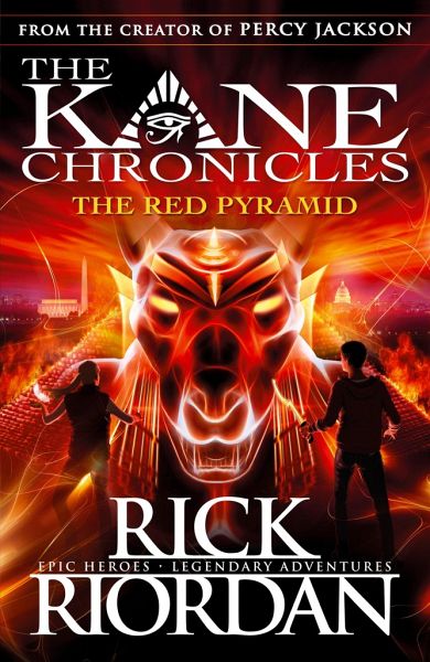 The Kane Chronicles 01. The Red Pyramid von Rick Riordan - englisches
