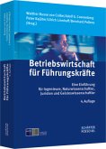 Betriebswirtschaft für Führungskräfte Betriebswirtschaft für Führungskräfte