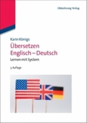 Übersetzen Englisch-Deutsch, m. CD-ROM von Karin Königs - Fachbuch