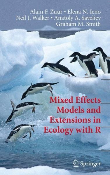 Mixed Effects Models and Extensions in Ecology with R Alain F. Zuur, Anatoly A. Saveliev, Elena N. Ieno, Graham M. Smith, Neil Walker