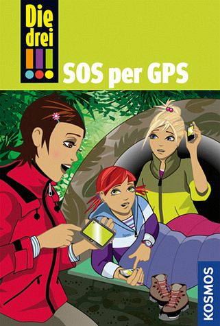 SOS per GPS / Die drei Ausrufezeichen Bd.36 von Mira Sol portofrei bei