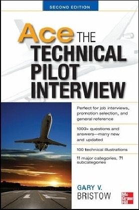 Ace The Technical Pilot Interview 2/E - Google Books