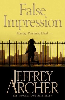False Impression book by Jeffrey Archer - ThriftBooks