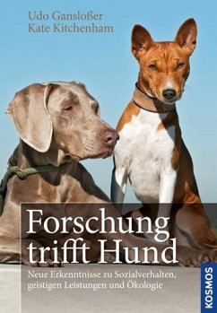 Forschung trifft Hund - Gansloßer, Udo; Kitchenham, Kate