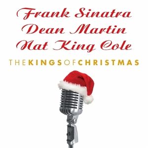 Kings Of Christmas von Frank Sinatra / Dean Martin / Nat King Cole - CD - buecher.de
