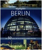 Highlights Berlin Highlights Berlin