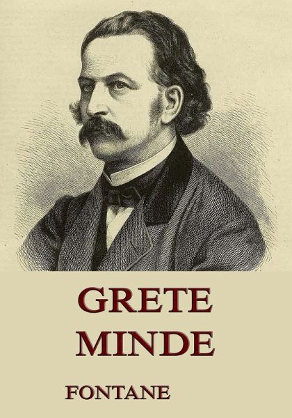 <b>Grete Minde</b> (eBook, ePUB) - 37205315z