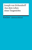 Lektüreschlüssel. Joseph von Eichendorff: Aus dem Leben eines Taugenichts (eBook, PDF) Lektüreschlüssel. Joseph von Eichendorff: Aus dem Leben eines Taugenichts (eBook, PDF)
