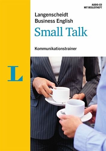 Langenscheidt Business English Small Talk, Audio-CD + Begleitheft