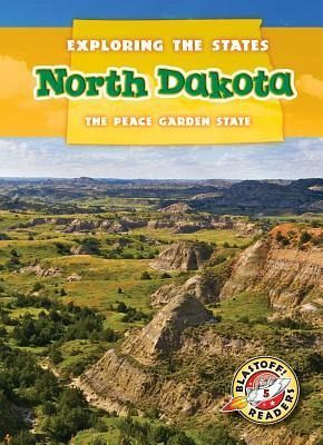 North Dakota The Peace Garden State Von Blake Hoena Englisches