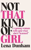 Not That Kind of Girl Not That Kind of Girl
