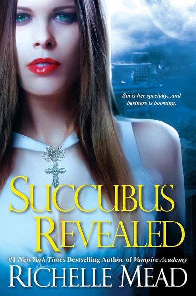 Succubus Revealed (eBook, ePUB) - Richelle Mead