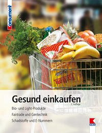 Gesund einkaufen für wenig Geld - Besser Leben - Real