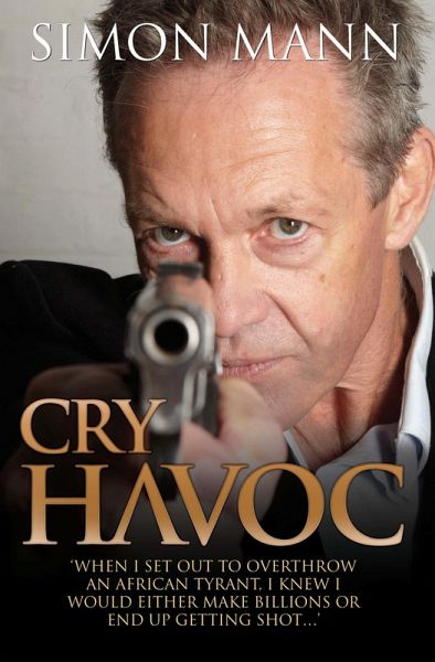 Cry Havoc (eBook, ePUB) - Simon Mann