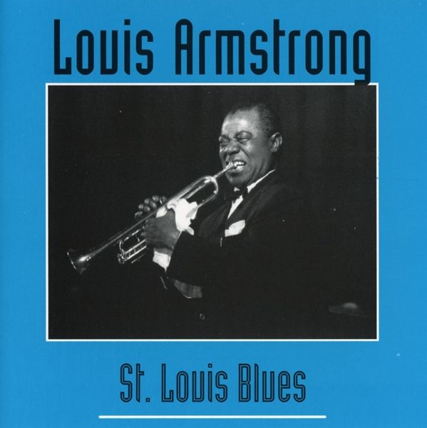 St.Louis Blues von Louis Armstrong - CD - 0