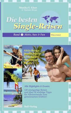 Die besten Single-Reisen (eBook, ePUB) Die besten Single-Reisen (eBook, ePUB)