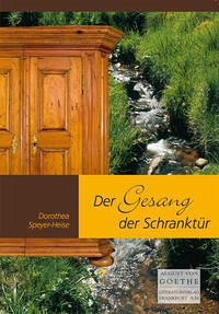 Der Gesang der Schranktür - Speyer-Heise, Dorothea