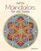 Mandalas für die Seele Mandalas für die Seele