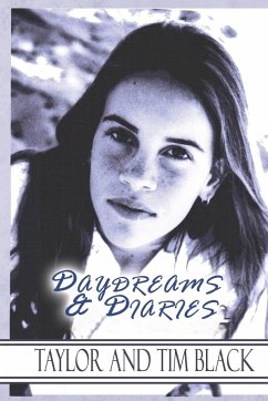 Daydreams & Diaries - Black, Taylor; Black, ...