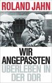Wir Angepassten Wir Angepassten