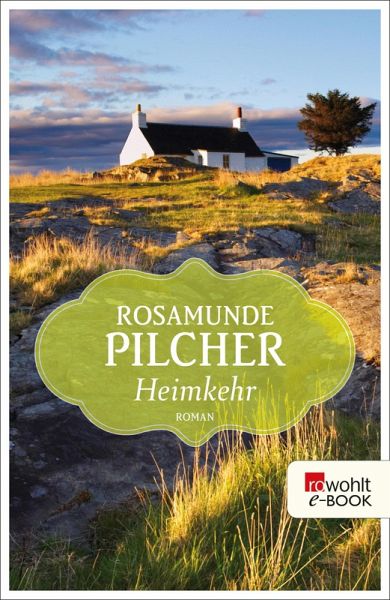 Rosamunde Pilcher Heimkehr