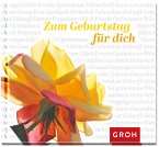 Zum Geburtstag für dich Zum Geburtstag für dich