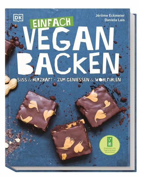 Einfach vegan backen - Eckmeier, Jérôme; Lais, Daniela