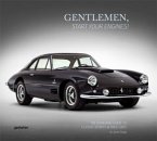 Gentlemen, start your engines! Gentlemen, start your engines!