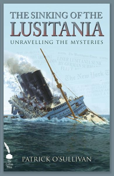The Sinking Of The Lusitania Ebook Epub