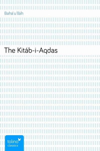 The Kitáb I Aqdas Ebook Epub Von Baháulláh Buecher De