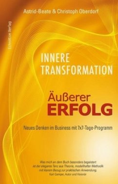 Innere Transformation - Äußerer Erfolg - Oberdorf, Astrid-Beate; Oberdorf, Christoph