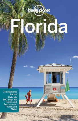Lonely Planet Reiseführer Florida - Campbell, Jeff