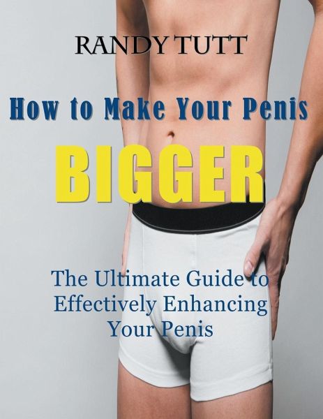 How To Make Penis Large 85