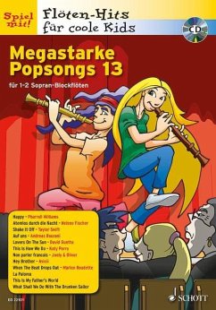 Megastarke Popsongs, 1-2 Sopran-Blockflöten, m. Audio-CD