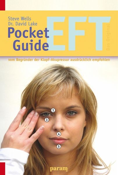 Pocket-Guide EFT (eBook, ePUB) - <b>Steve Wells</b>; David Lake - 42191309z