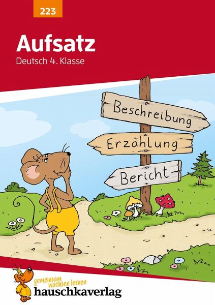 Aufsatz Deutsch 4. Klasse von Gerhard Widmann - Schulbuch - buecher.de