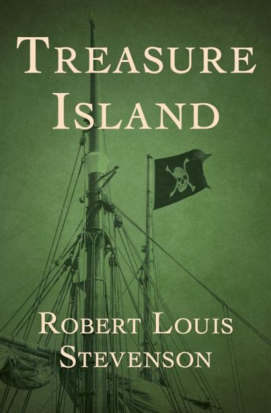 Treasure Island (eBook, ePUB) von Robert L Stevenson - 0