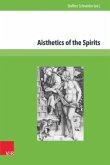 Aisthetics of the Spirits Aisthetics of the Spirits