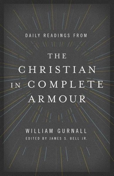 William Gurnall The Christian In Complete Armour Ebook Torrents