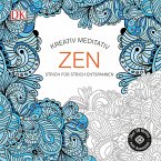 Kreativ meditativ Zen Kreativ meditativ Zen