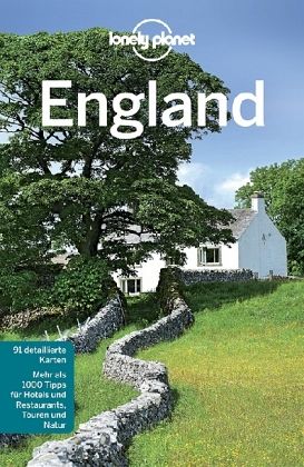 Lonely Planet Reiseführer England - Wilson, Neil; Berry, Oliver; Davenport, Fionn; Duca, Marc Di; Dixon, Belinda; Dragicevich, Peter