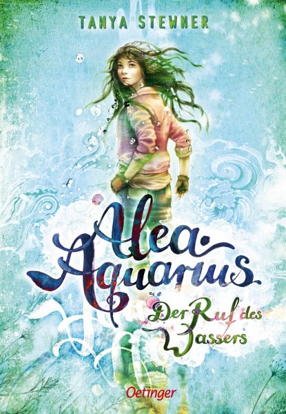 Der Ruf des Wassers / Alea Aquarius Bd.1 - Stewner, Tanya