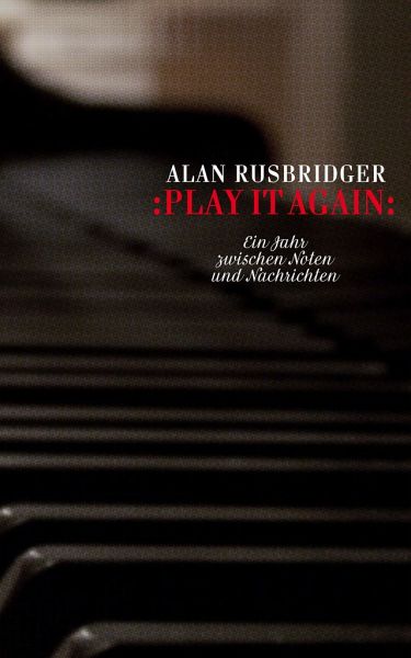 Play it again - Rusbridger, Alan