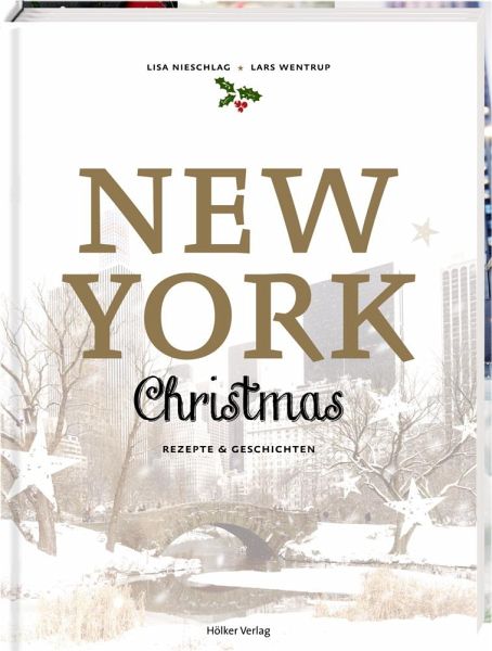 New York Christmas - Nieschlag, Lisa; Wentrup, Lars