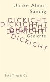 Dickicht (Mängelexemplar) Dickicht (Mängelexemplar)